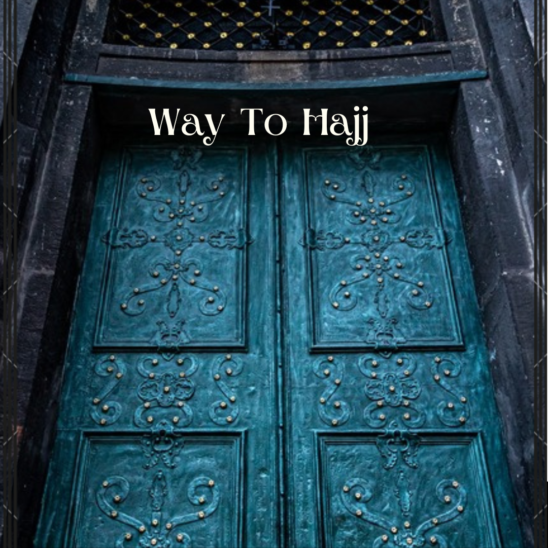 Way-to-Hajj-Qibla-Tours